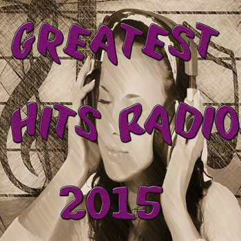 Various Artists - Greatest Hits Radio 2015