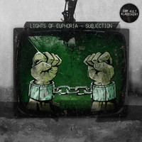 Lights of Euphoria - Subjection (Explicit)
