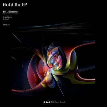 Hi Volume - Hold On EP