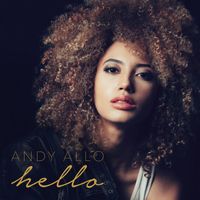 Andy Allo - Hello