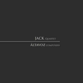 JACK Quartet - altaVoz Composers