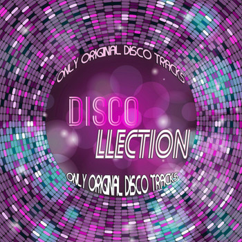 Various Artists - Discollection (Only Original Disco Tracks)