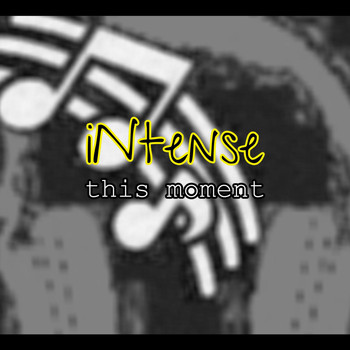 Intense - This Moment