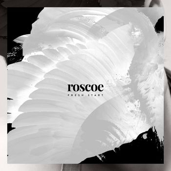 Roscoe - Fresh Start