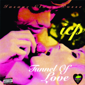 Insane Clown Posse - Tunnel of Love