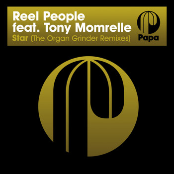 Reel People - Star (The Organ Grinder Remixes)