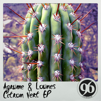 Agrume & Lounes - Citron vert EP