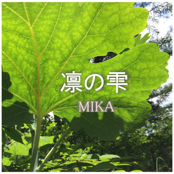 MIKA - Rin No Shizuku