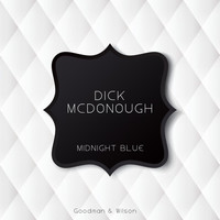 Dick McDonough - Midnight Blue