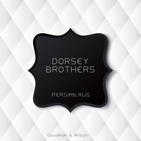 Dorsey Brothers - Persian Rug