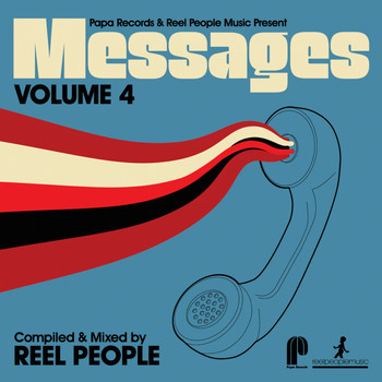 Reel People - Papa Records & Reel People Music Present: Messages, Vol. 4 (Compiled & Mixed by Reel People)