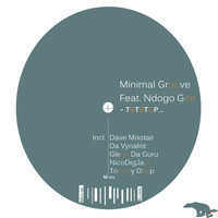 Minimal Groove - TBTBTDP (Ndogo Gee)