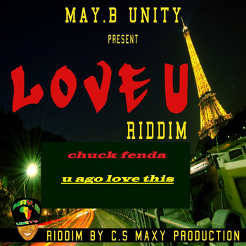 Chuck Fenda - U Ago Love This