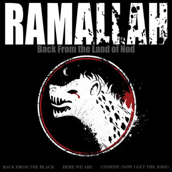 Ramallah - Back from the Land of Nod