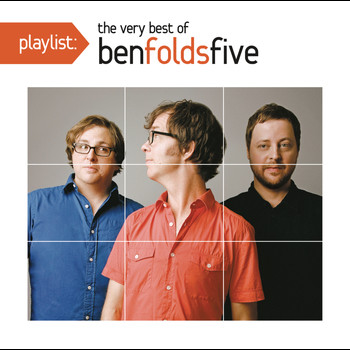 Ben Folds Five - Playlist: The Very Best of Ben Folds Five (Explicit)