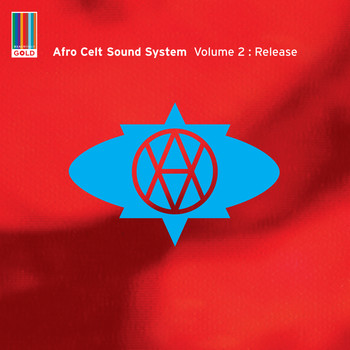 Afro Celt Sound System - Volume 2: Release (Real World Gold)