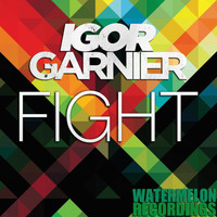 Igor Garnier - Fight