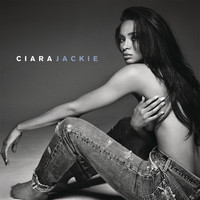 Ciara - Jackie (Deluxe [Explicit])