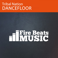 Tribal Nation - Dancefloor