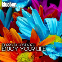 Filippo Di Costanzo - Enjoy Your Life
