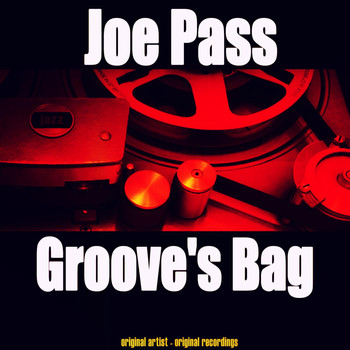 Joe Pass - Groove's Bag