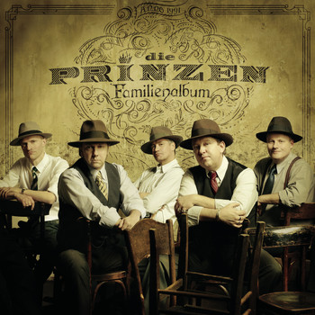 Die Prinzen - Unsre besten Zeiten