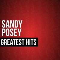 Sandy Posey - Sandy Posey Greatest Hits
