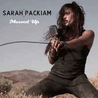 Sarah Packiam - Messed Up