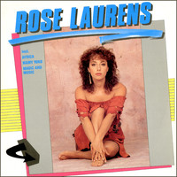 Rose Laurens - Rose Laurens