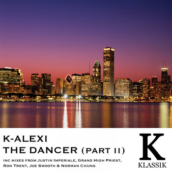 K-Alexi - The Dancer, Pt. 2