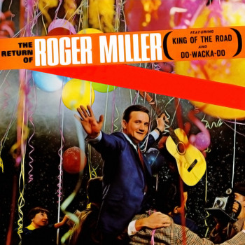 Roger Miller - The Return of Roger Miller