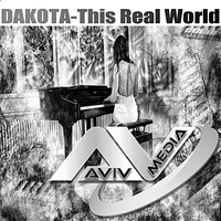 DJ Alika Dakota - This Real World