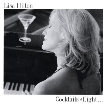 Lisa Hilton - Cocktails At Eight...