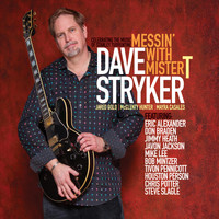 Dave Stryker - Messin' With Mister T