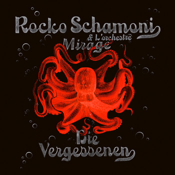Rocko Schamoni - Die Vergessenen