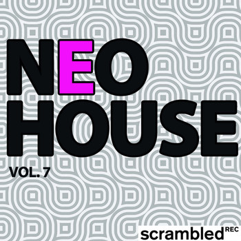 Various Artists - Neohouse, Vol. 7 (Explicit)