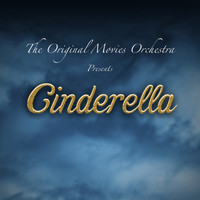 The Original Movies Orchestra - Cinderella
