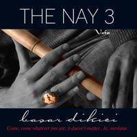 Başar Dikici - The Nay 3 / Vefa