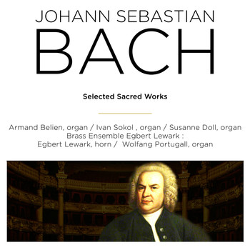 Various Artists - Bach: Selected Sacred Works