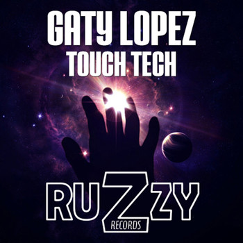 Gaty Lopez - Touch Tech