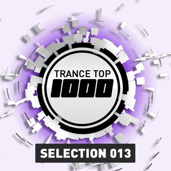 Various Artists - Trance Top 1000 Selection, Vol. 13