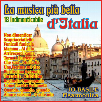Jo Basile - La musica più bella d'Italia