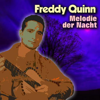 Freddy Quinn - Melodie der Nacht