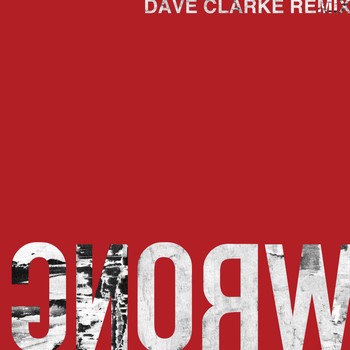 The Soft Moon - Wrong (Dave Clarke Remix)