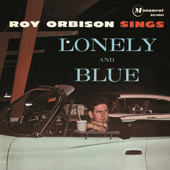 Roy Orbison - Sings Lonely and Blue