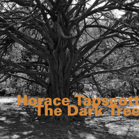 Horace Tapscott - The Dark Tree (Live)