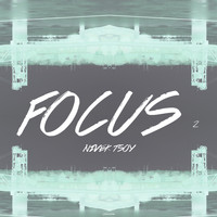 Nivek Tsoy - Focus, Vol. 2