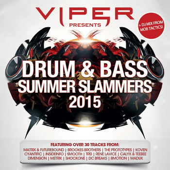 Various Artists - Viper Presents: Drum & Bass Summer Slammers 2015 (Explicit)