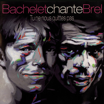 Pierre Bachelet - Tu ne nous quittes pas