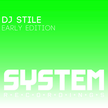 Dj Stile - Early Edition